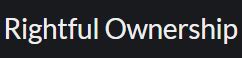 Rightful Ownership [v0.5.0] [RNGR] .